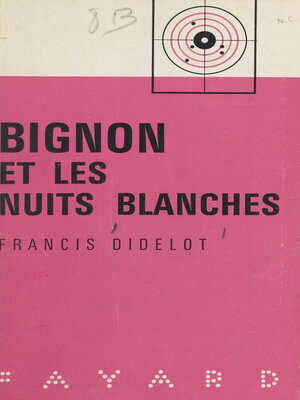 cover image of Bignon et les nuits blanches